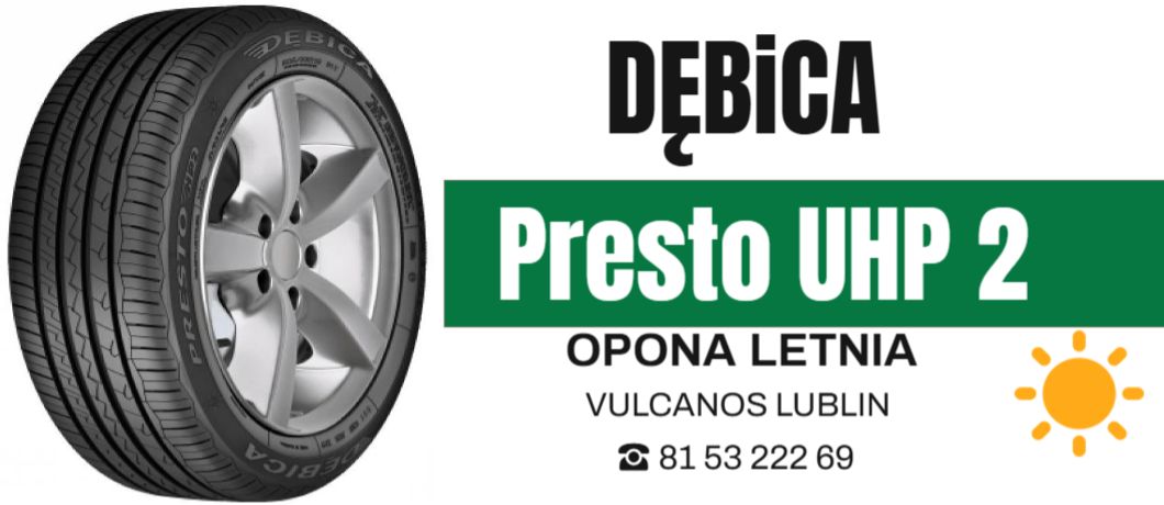 opony letnie Dębica Presto UHP 2 Lublin