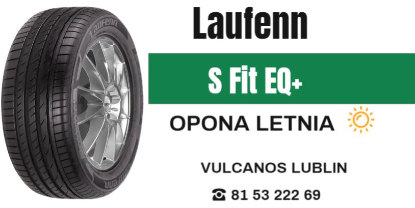opony letnie Laufenn S Fit EQ+ Lublin