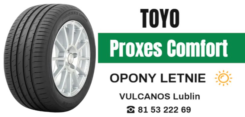 opony letnie Toyo Proxes Comfort Lublin