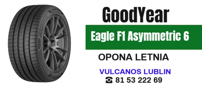 opony letnie Goodyear Eagle F1 Asymmetric 6 Lublin