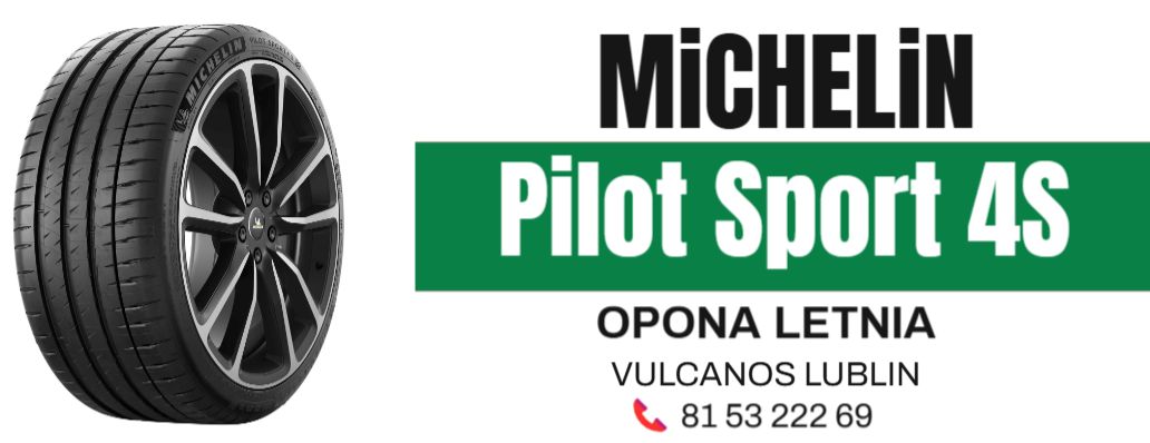 opony letnie Michelin Pilot Sport 4S Lublin
